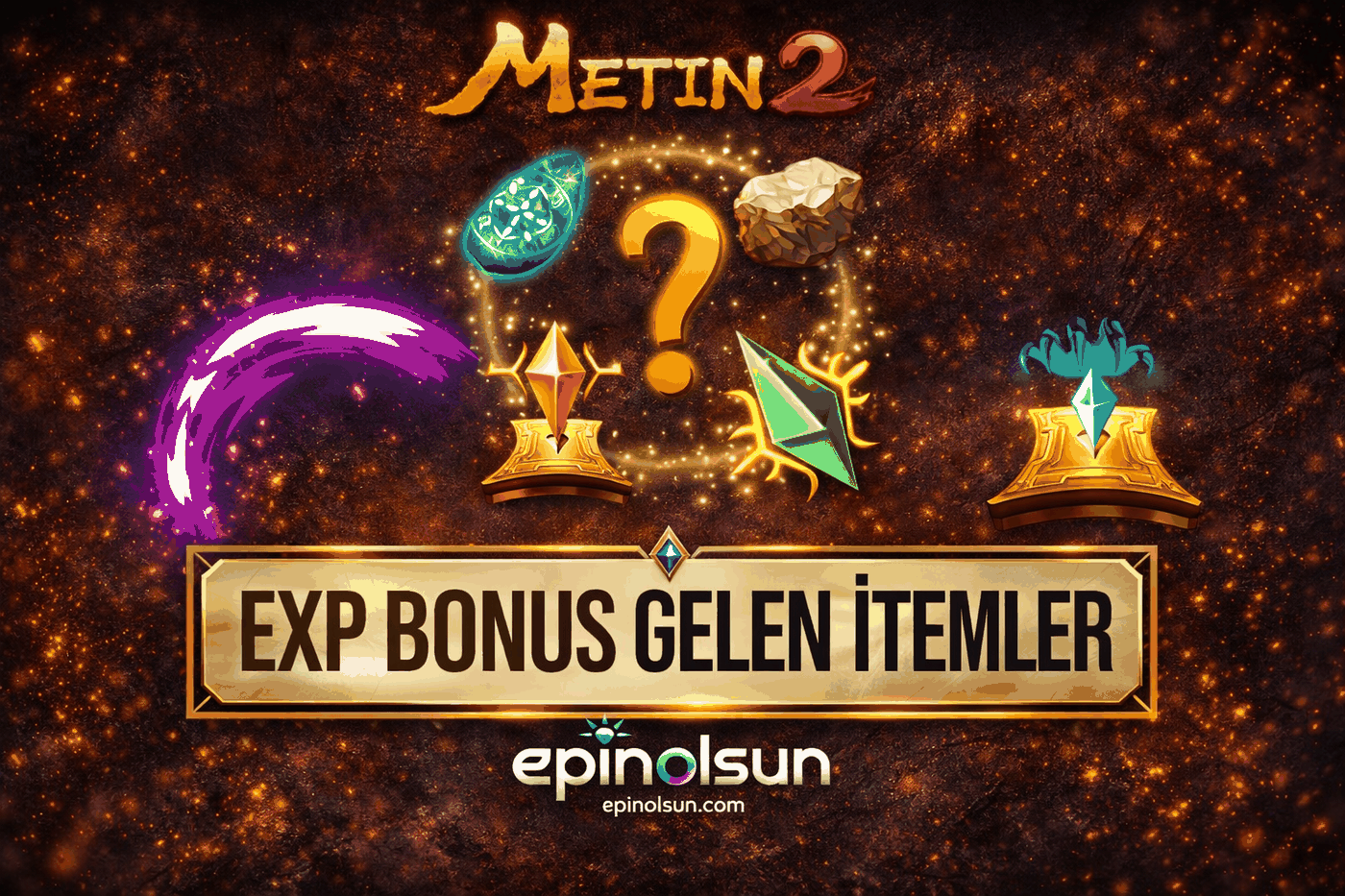 Metin2 Exp Bonus Şansı Efsunu Ne İşe Yarar?