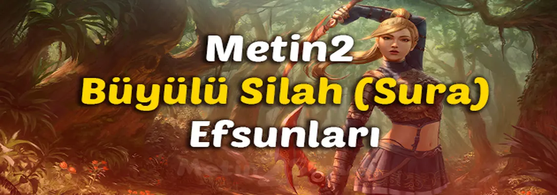 Metin2 Sura Karakter Bilgileri ve Özelikleri