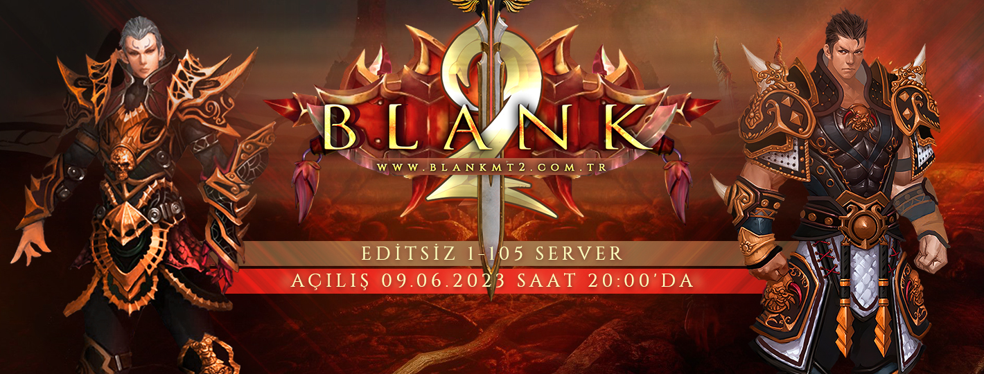 BlankMt2 - 09 Haziran Cuma Saat 20:00 Açılıyor