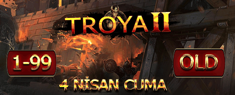 Troya2 1-99 ORTA EMEK İLK 10 KİŞİ GÜZEL HEDİYE